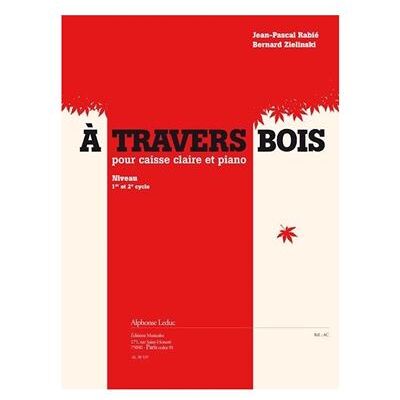 Leduc A travers bois - JP Rabié, B. Zielinski - Caisse claire et piano - Publicité Leduc A travers bois - JP Rabié, B. Zielinski - Caisse claire et piano - Publicité