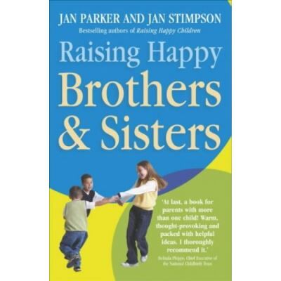Raising Happy Brothers and Sisters - Publicité Raising Happy Brothers and Sisters - Publicité