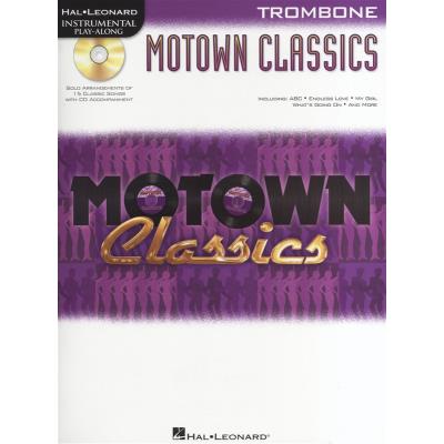 Partitions variété, pop, rock... HAL LEONARD INSTRUMENTAL PLAY ALONG - MOTOWN CLASSICS + CD - TROMBONE Vents - Publicité Partitions variété, pop, rock... HAL LEONARD INSTRUMENTAL PLAY ALONG - MOTOWN CLASSICS + CD - TROMBONE Vents - Publicité