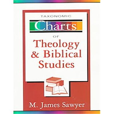 Taxonomic Charts of Theology and Biblical Studies, Zondervancharts Series - Publicité Taxonomic Charts of Theology and Biblical Studies, Zondervancharts Series - Publicité