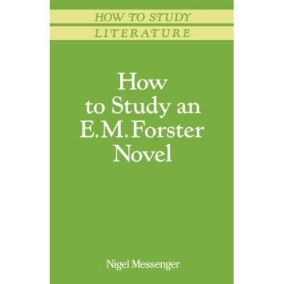 Macmillan How to Study an E.M. Forster Novel, How to Study Literature - Publicité Macmillan How to Study an E.M. Forster Novel, How to Study Literature - Publicité