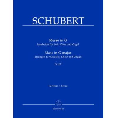 Partitions classique BARENREITER SCHUBERT FRANZ - MESSE IN G G-DUR D 167 - ORGUE, CHOEUR Choeur et ensemble vocal - Publicité Partitions classique BARENREITER SCHUBERT FRANZ - MESSE IN G G-DUR D 167 - ORGUE, CHOEUR Choeur et ensemble vocal - Publicité