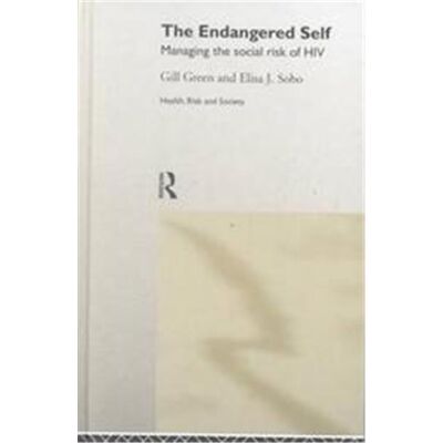 Routledge Endangered Self, Health, Risk and Society - Publicité Routledge Endangered Self, Health, Risk and Society - Publicité