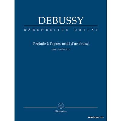 Partitions classique BARENREITER DEBUSSY C. - PRELUDE A L'APRES-MIDI D'UN FAUNE POUR ORCHESTRE - SCORE Format poche - Publicité Partitions classique BARENREITER DEBUSSY C. - PRELUDE A L'APRES-MIDI D'UN FAUNE POUR ORCHESTRE - SCORE Format poche - Publicité
