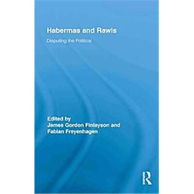Routledge Habermas and Rawls - Publicité Routledge Habermas and Rawls - Publicité