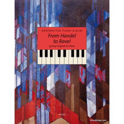 Partitions classique BARENREITER BARENREITER PIANO ALBUM - FROM HANDEL TO RAVEL Piano - Publicité Partitions classique BARENREITER BARENREITER PIANO ALBUM - FROM HANDEL TO RAVEL Piano - Publicité