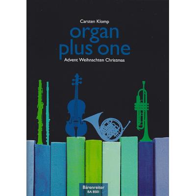 Partitions classique BARENREITER KLOMP CARSTEN - ORGAN PLUS ONE Orgue - Publicité Partitions classique BARENREITER KLOMP CARSTEN - ORGAN PLUS ONE Orgue - Publicité