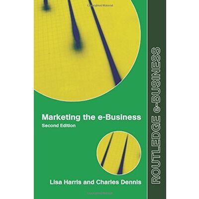 Marketing the E-business, Routledge E-Business Series - Publicité Marketing the E-business, Routledge E-Business Series - Publicité