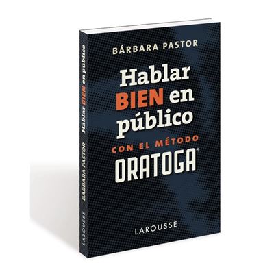 Larousse Hablar Bien En Público Con El MTodo Oratoga - Publicité Larousse Hablar Bien En Público Con El MTodo Oratoga - Publicité