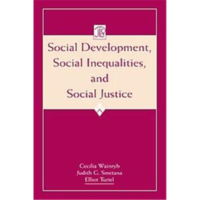 Lawrence Erlbaum Assoc Inc Social Development, Social Inequalities, and Social Justice, The Jean Piaget Symposium Series - Publicité Lawrence Erlbaum Assoc Inc Social Development, Social Inequalities, and Social Justice, The Jean Piaget Symposium Series - Publicité