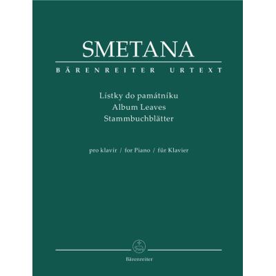 Partitions classique BARENREITER SMETANA BEDRICH - ALBUM LEAVES (LISTKY DO PAMATNIKU) - PIANO Piano - Publicité Partitions classique BARENREITER SMETANA BEDRICH - ALBUM LEAVES (LISTKY DO PAMATNIKU) - PIANO Piano - Publicité