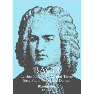 Partitions classique BARENREITER BACH J.S. - LEICHTE KLAVIERSTUCKE UND TANZE - PIANO Piano - Publicité Partitions classique BARENREITER BACH J.S. - LEICHTE KLAVIERSTUCKE UND TANZE - PIANO Piano - Publicité