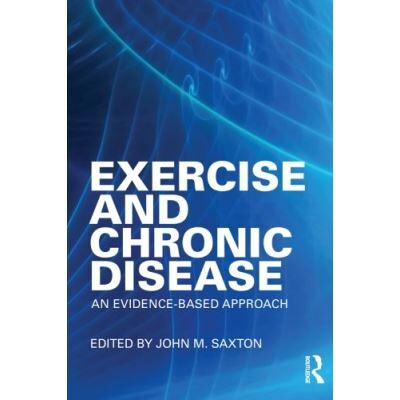 Routledge Exercise and Chronic Disease - Publicité Routledge Exercise and Chronic Disease - Publicité