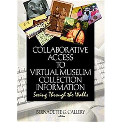 Routledge Collaborative Access To Virtual Museum Collection Information - Publicité Routledge Collaborative Access To Virtual Museum Collection Information - Publicité