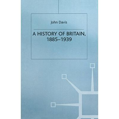Palgrave Macmillan A History of Britain, 1885-1939 (British Studies Series) - Publicité Palgrave Macmillan A History of Britain, 1885-1939 (British Studies Series) - Publicité