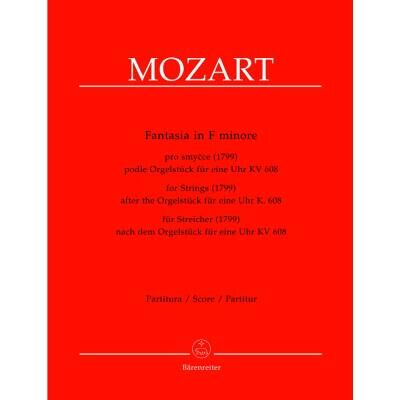 Partitions classique BARENREITER MOZART W.A. - FANTASIA FUR STREICHER (1799) F-MOLL - VIOLON, ALTO, VIOLONCELLE, CONTREBASSE Ensemble à cordes - Publicité Partitions classique BARENREITER MOZART W.A. - FANTASIA FUR STREICHER (1799) F-MOLL - VIOLON, ALTO, VIOLONCELLE, CONTREBASSE Ensemble à cordes - Publicité
