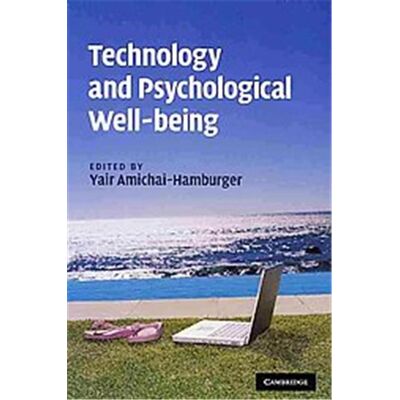 Cambridge Univ Pr Technology and Psychological Well-being - Publicité Cambridge Univ Pr Technology and Psychological Well-being - Publicité