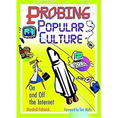 Routledge Probing Popular Culture - Publicité Routledge Probing Popular Culture - Publicité