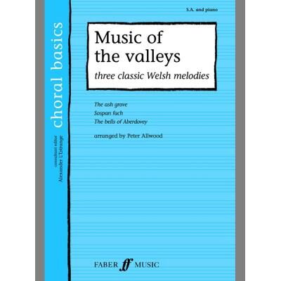 Partitions classique FABER MUSIC ALLWOOD PETER - MUSIC OF THE VALLEYS - MIXED VOICES (PAR 10 MINIMUM) Choeur et ensemble vocal - Publicité Partitions classique FABER MUSIC ALLWOOD PETER - MUSIC OF THE VALLEYS - MIXED VOICES (PAR 10 MINIMUM) Choeur et ensemble vocal - Publicité