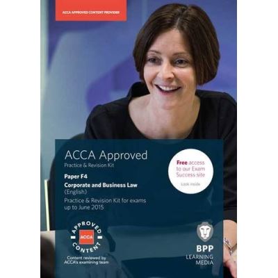 ACCA F4 Corporate and Business Law (English): Practice and Revision Kit - Publicité ACCA F4 Corporate and Business Law (English): Practice and Revision Kit - Publicité