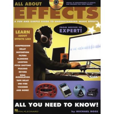 Librairie, papeterie, dvd... HAL LEONARD MICHAEL ROSS ALL ABOUT EFFECTS GUIDE TO UNDERSTANDING + CD - Technique - Publicité Librairie, papeterie, dvd... HAL LEONARD MICHAEL ROSS ALL ABOUT EFFECTS GUIDE TO UNDERSTANDING + CD - Technique - Publicité