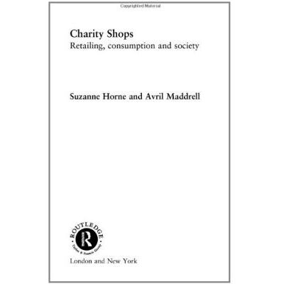 Charity Shops, Routledge Studies in the Management of Voluntary and Non-Profit organizatioNs - Publicité Charity Shops, Routledge Studies in the Management of Voluntary and Non-Profit organizatioNs - Publicité