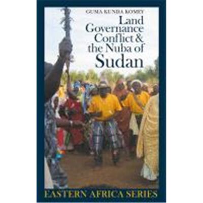 Land, Governance, Conflict and the Nuba of Sudan Land, Governance, Conflict and the Nuba of Sudan - Publicité Land, Governance, Conflict and the Nuba of Sudan Land, Governance, Conflict and the Nuba of Sudan - Publicité