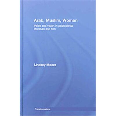 Routledge Arab, Muslim, Woman, Transformations Series - Publicité Routledge Arab, Muslim, Woman, Transformations Series - Publicité