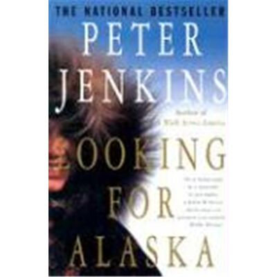 First Looking for Alaska - Publicité First Looking for Alaska - Publicité