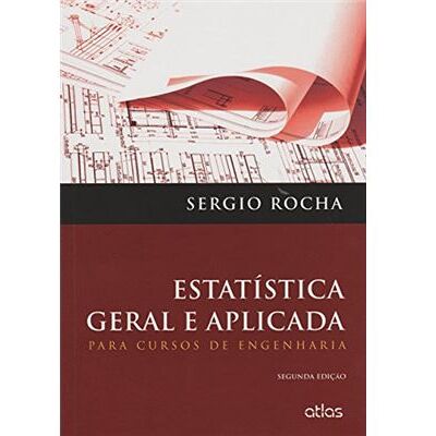 Atlas Estatística Geral E Aplicada. Para Cursos De Engenharia - Publicité Atlas Estatística Geral E Aplicada. Para Cursos De Engenharia - Publicité