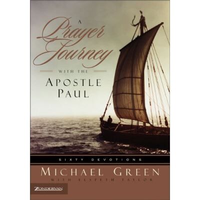 Zondervan A Prayer Journey With the Apostle Paul - Publicité Zondervan A Prayer Journey With the Apostle Paul - Publicité