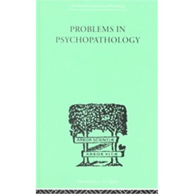 Routledge Problems in Psychopathology, The International Library of Psychology, Volume 21 - Publicité Routledge Problems in Psychopathology, The International Library of Psychology, Volume 21 - Publicité