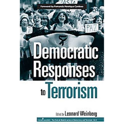 Routledge Democratic Responses to Terrorism, Democracy and Terrorism - Publicité Routledge Democratic Responses to Terrorism, Democracy and Terrorism - Publicité