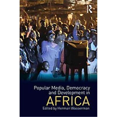 Routledge Popular Media, Democracy and Development in Africa - Publicité Routledge Popular Media, Democracy and Development in Africa - Publicité