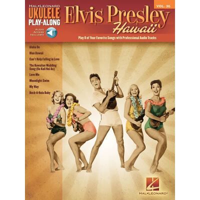 Hal Leonard Ukulele Play-Along Volume 36 Elvis Presley Hawaii + Online Audio Access - Publicité Hal Leonard Ukulele Play-Along Volume 36 Elvis Presley Hawaii + Online Audio Access - Publicité