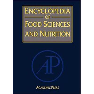 Encyclopedia of Food Science and Nutrition - Publicité Encyclopedia of Food Science and Nutrition - Publicité