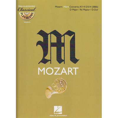 Partitions classique HAL LEONARD MOZART W.A. - CONCERTO EN RE MAJEUR KV 412-514 + CD - COR EN FA Cor - Publicité Partitions classique HAL LEONARD MOZART W.A. - CONCERTO EN RE MAJEUR KV 412-514 + CD - COR EN FA Cor - Publicité