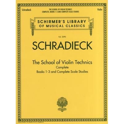 Partitions classique HAL LEONARD SCHIRMER LIBRARY SCHRADIECK THE SCHOOL OF VIOLIN TECHNICS COMPLETE - VIOLIN Violon - Publicité Partitions classique HAL LEONARD SCHIRMER LIBRARY SCHRADIECK THE SCHOOL OF VIOLIN TECHNICS COMPLETE - VIOLIN Violon - Publicité