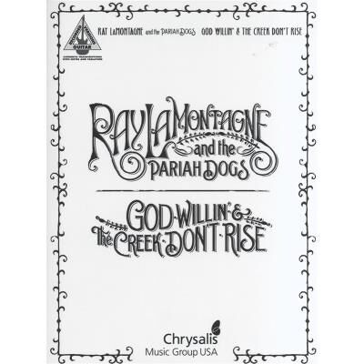 Hal Leonard Lamontagne Ray And The Pariah Dogs : God Willin' & The Creek Don'T Rise Guit. Ta - Publicité Hal Leonard Lamontagne Ray And The Pariah Dogs : God Willin' & The Creek Don'T Rise Guit. Ta - Publicité