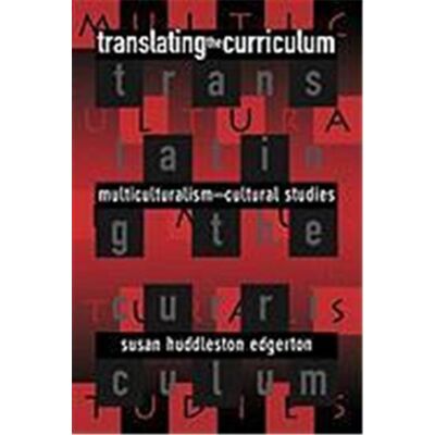 Routledge Translating the Curriculum - Publicité Routledge Translating the Curriculum - Publicité