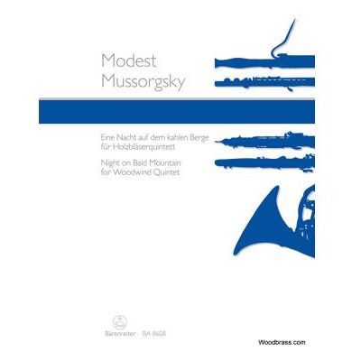 Partitions classique BARENREITER MUSSORGSKY M. - NIGHT ON BALD MOUNTAIN FOR WOODWIND QUINTET Grand format - Publicité Partitions classique BARENREITER MUSSORGSKY M. - NIGHT ON BALD MOUNTAIN FOR WOODWIND QUINTET Grand format - Publicité