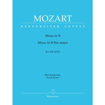 Partitions classique BARENREITER MOZART W.A. - MESSE EN SIB MAJEUR KV 275 - CHANT, PIANO Choeur et ensemble vocal - Publicité Partitions classique BARENREITER MOZART W.A. - MESSE EN SIB MAJEUR KV 275 - CHANT, PIANO Choeur et ensemble vocal - Publicité