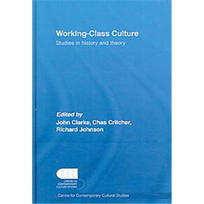 Routledge Working-Class Culture - Publicité Routledge Working-Class Culture - Publicité