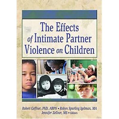 Routledge The Effects of Intimate Partner Violence on Children - Publicité Routledge The Effects of Intimate Partner Violence on Children - Publicité