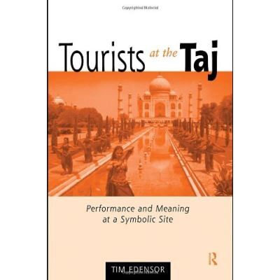 Routledge Tourists at the Taj, International Library of Sociology Series - Publicité Routledge Tourists at the Taj, International Library of Sociology Series - Publicité