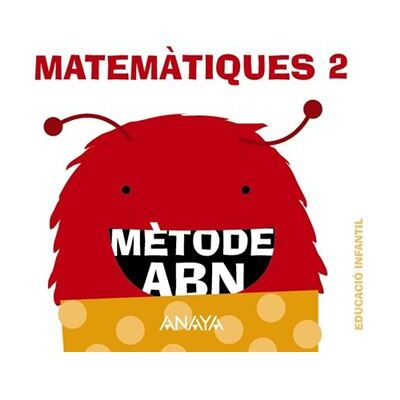 Anaya (Val).(16).Quad. Matematiques 2 *Abn* (4 Anys).*Valencia* - Publicité Anaya (Val).(16).Quad. Matematiques 2 *Abn* (4 Anys).*Valencia* - Publicité