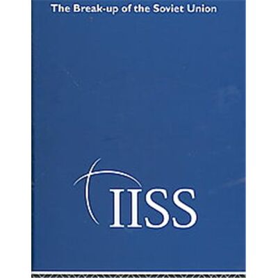 Routledge The Break-up of the Soviet Union, Adelphi Papers - Publicité Routledge The Break-up of the Soviet Union, Adelphi Papers - Publicité