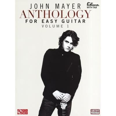 Partitions variété, pop, rock... HAL LEONARD JOHN MAYER ANTHOLOGY FOR EASY GUITAR VOLUME 1 WITH - GUITAR TAB Guitare - Publicité Partitions variété, pop, rock... HAL LEONARD JOHN MAYER ANTHOLOGY FOR EASY GUITAR VOLUME 1 WITH - GUITAR TAB Guitare - Publicité