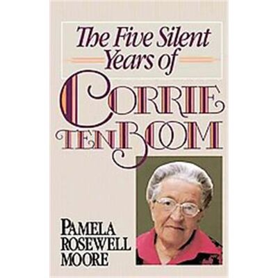 Zondervan The Five Silent Years of Corrie Ten Boom - Publicité Zondervan The Five Silent Years of Corrie Ten Boom - Publicité