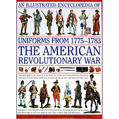 Lorenz Books An Illustrated Encyclopedia of Uniforms 1775-1783 - Publicité Lorenz Books An Illustrated Encyclopedia of Uniforms 1775-1783 - Publicité